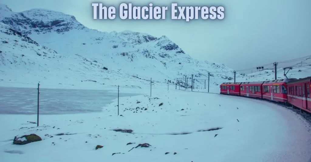The Glacier Express