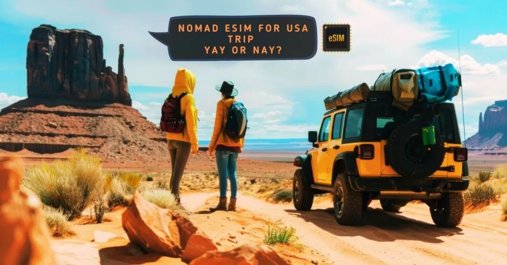 Is Nomad eSIM worth it for USA travel